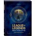 Артбук. League of Legends League of Legends. Мир Рунтерры. Официальный путеводитель