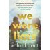 We Were Liars (E. Lockhart ) Виновата Ложь (Э.Локхарт)/ Книги на английском языке