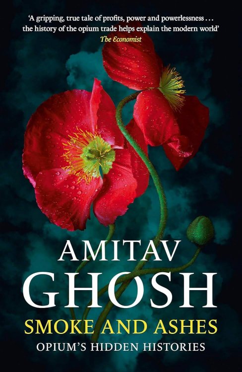 Зарубежная литература (Hachette) Smoke And Ashes (Amitav Ghosh) Дым и пепел (Амитав Гош) /Книги на английском языке