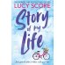 Зарубежная литература (Hachette) Story Of My Life (Lucy Score) История моей жизни (Люси Скоур) /Книги на английском языке