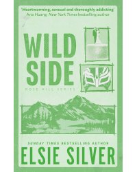 Wild Side (Elsie Silver) Дикая сторона (Элси Сильвер) /Книги на английском языке