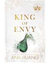 King of Envy (Ana Huang) Король зависти (Ана Хуан) /Книги на английском языке