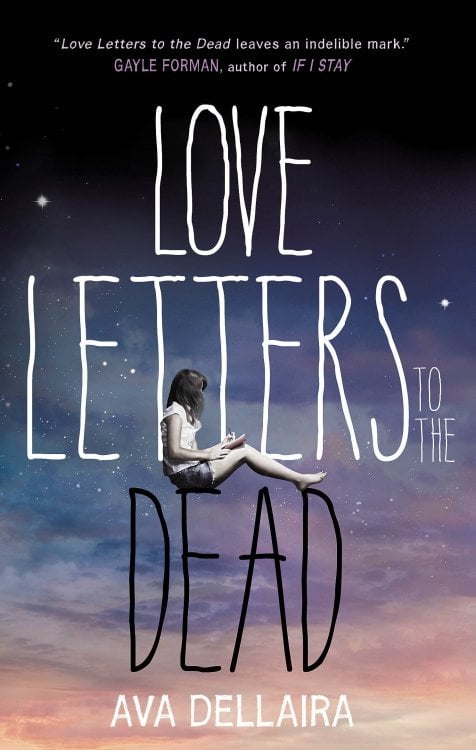Love Letters to the Dead (Ava Dellaria) Любовные письма к умершим (Ава Диллейра)/ Книги на английском языке