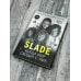 Slade. Когда мир сходит с ума. Первая биография группы