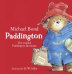 Обложка книги «Paddington: the original Paddington adventure (Michael Bond) Паддингтон: Новые приключения (Майкл Бонд) /Книги на английском языке», ISBN 9780008299101