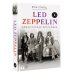 LED ZEPPELIN. Самая полная биография