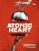 Официальная кулинарная книга Atomic Heart