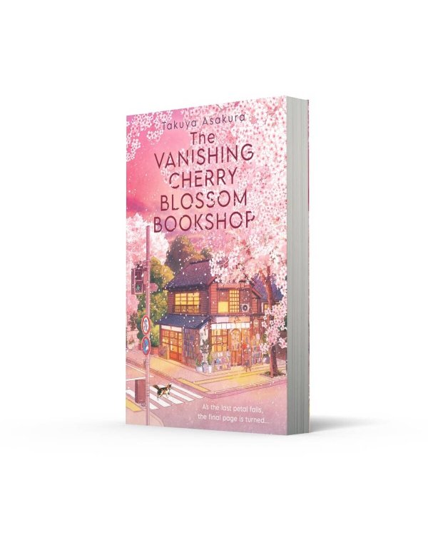 The Vanishing Cherry Blossom Bookshop (Takuya Asakura) Книжный магазин «Исчезающая вишня» (Такуя Асакура) /Книги на английском языке