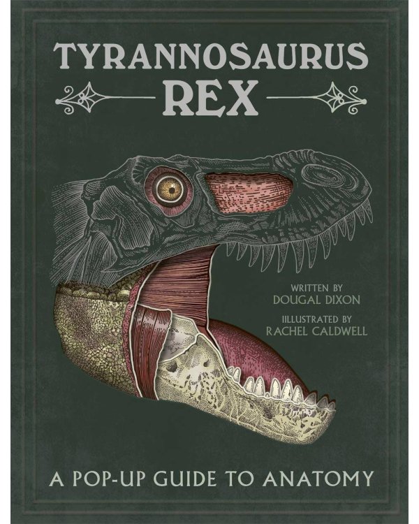 Tyrannosaurus rex (Douglas Dixon) Тираннозавр Рекс (Дуглас Диксон) /Книги на английском языке