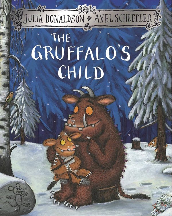 The Gruffalos Child (Julia Donaldson) Дочурка Груффало (Джулия Дональдсон) /Книги на английском языке