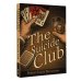 The Suicide Club = Клуб самоубийц
