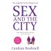 Зарубежная литература (Little, Brown) Sex And The City (Candace Bushnell) Секс в большом городе (Кендес Бушнел) /Книги на английском языке