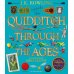 Quidditch Through the Ages - Illustrated Edition (J. K. Rowling) Квиддич сквозь века - иллюстр. издание (Джоан Роулинг) / Книги на английском языке
