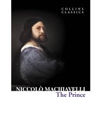 The Prince (Niccolo Machiavelli) Государь (Никколо Макиавелли) /Книги на английском языке