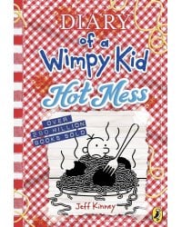 Diary of a Wimpy Kid: Hot Mess (Jeff Kinney) Дневник слабака: полный бардак (Джефф Кинни) /Книги на английском языке