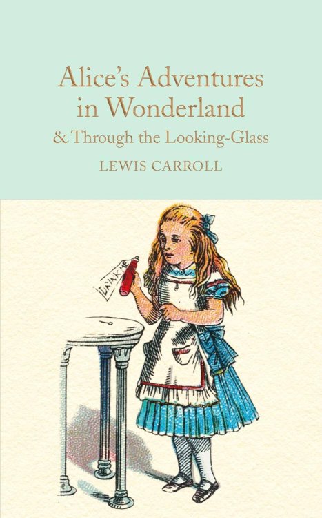 Alice in Wonderland and Through the Looking-Glass (Lewis Carroll) Алиса в стране чудес и Алиса в зазеркалье (Льюис Кэролл) /Книги на английском языке