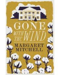 Gone with the wind: Annotated edition (Margaret Mitchell) Унесенные ветром с аннотациями(Маргарет Митчелл) /Книги на английском языке