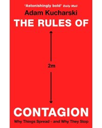 The Rules of Contagion (Adam Kucharski) Законы эпидемий (Адам Кучарски) /Книги на английском языке