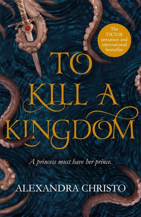 To Kill a Kingdom (Alexandra Christo) Уничтожить королевство (Александра Кристо)/ Книги на английском языке