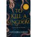 To Kill a Kingdom (Alexandra Christo) Уничтожить королевство (Александра Кристо)/ Книги на английском языке