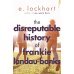 The Disreputable History of Frankie Landau-Banks (E. Lockhart) Позорная история Фрэнки Ландау-Бэнкс  (Э.Локхарт)/ Книги на английском языке