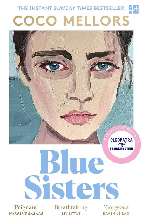 Зарубежная литература (Harper Collins) Blue Sisters (Coco Mellors) Сестры Блю (Коко Меллорс) /Книги на английском языке