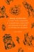 Обложка книги «Мифы Хэллоуина. От костров Самайна и тыквенных фонарей до ведьмы в решете и открытых холмов» — Живлова Нина Юрьевна, ISBN 9785002812226