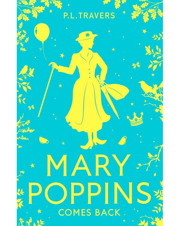 Дополнительное изображение книги «Mary poppins comes back (P. L. Travers ) Возвращение Мэри Поппинс (П.Л Трэверс) /Книги на английском языке»