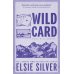 Wild Card (Elsie Silver) Темная лошадка (Элси Сильвер) /Книги на английском языке