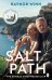 The Salt Path (Raynor Winn) Соленая тропа  (Рейнор Уинн) /Книги на английском языке