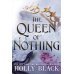 The Queen of Nothing The Folk of the Air #3 (Holly Black) Королева ничего Воздушный народ #3 (Холли Блэк)/ Книги на английском языке