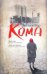 Обложка книги «Кома» — Гер Эргалий, ISBN 9785170703883