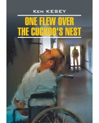 Пролетая над гнездом кукушки (англ.яз., неадаптир.)