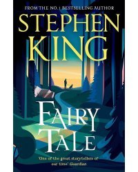 Fairy Tale (Stephen King) Сказка (Стивен Кинг) / Книги на английском языке
