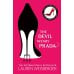Дополнительное изображение книги «The Devil Wears Prada (Lauren Weisberger) Дьявол носит Прада (Лорен Вайсбергер) /Книги на английском языке»