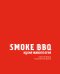 Smoke BBQ. Кухня живого огня
