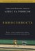 Выносливость. Разум, тело и удивительно гибкие пределы человеческих возможностей
