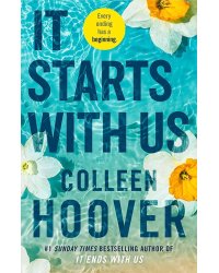 It starts with us (Colleen Hoover) Все начинается с нас (Колин Гувер) / Книги на английском языке