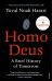 Обложка книги «Homo Deus: Brief History of Tomorrow (Yuval Noah Harari) Хомо Деус: Краткая история завтрашнего дня (Юваль Ной Харари) / Книги на английском языке», ISBN 9781784703936