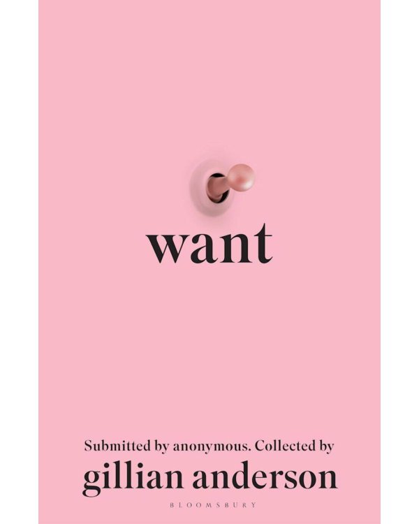 Want (Gillian Anderson) Хочу (Джиллиан Андерсон) /Книги на английском языке