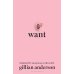 Want (Gillian Anderson) Хочу (Джиллиан Андерсон) /Книги на английском языке