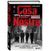 Cosa Nostra. История сицилийской мафии