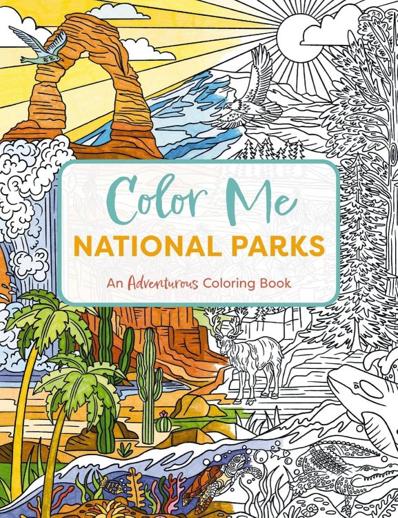 Color Me National Parks Раскрась меня Национальные парки раскраска /Книги на английском языке