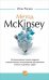 Обложка книги «Метод McKinsey: Использование техник ведущих стратегических консультантов для решения личных и деловых задач», ISBN 9785961446159