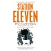 Зарубежная литература (Pan Macmillan) Station Eleven (Emily St. John Mandel) Станция одиннадцать (Эмили Сент-Джон Мандел) /Книги на английском языке