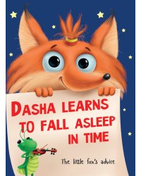 Dasha learns to fall asleep