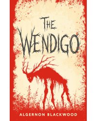 The Wendigo = Вендиго