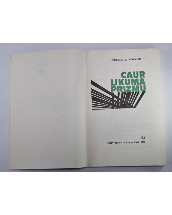 Caur likuma prizmu
