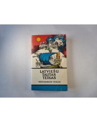 Latviesu tautas teikas. Vēsturiskās teikas