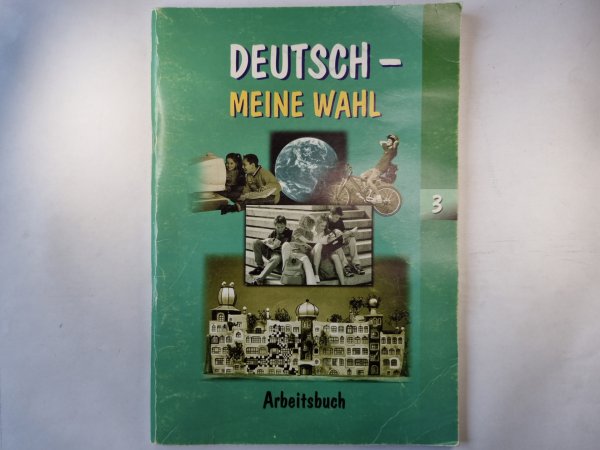 Deutsch - Meine Wahl 3
